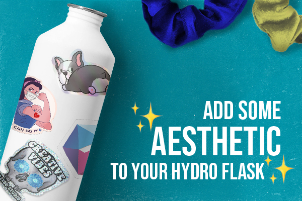 Add Some ✨ Aesthetic ✨ to Your Hydro Flask